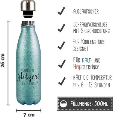 Блискуча пляшка для води - Якщо вона не блищить, це безглуздо - пляшка термоса, пляшка для води без BPA, подарунок для подруги, жінок, блискітки, подорожі, спорт I нержавіюча сталь 500 мл, (бірюзовий)